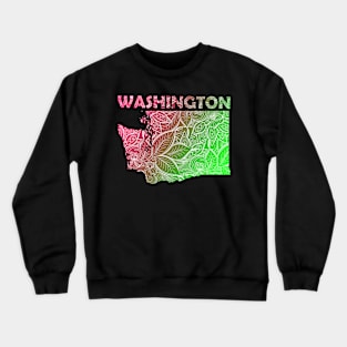 Colorful mandala art map of Washington with text in pink and green Crewneck Sweatshirt